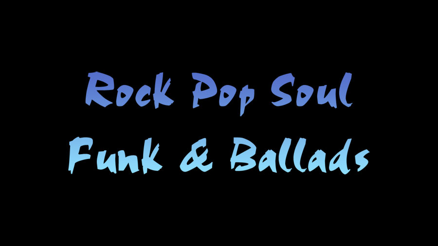Rock Pop Soul Funk Ballads